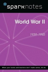 World War II (Sparknotes History Note)