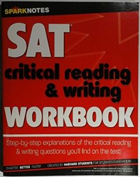 SAT Critical Reading & Writing Workbook (Sparknotes Test Prep)