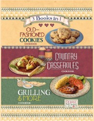 3 in 1 Old-Fashioned Cookies, Country Casseroles, Grilling & More