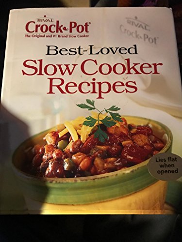 Best-Loved Slow Cooker Recipes