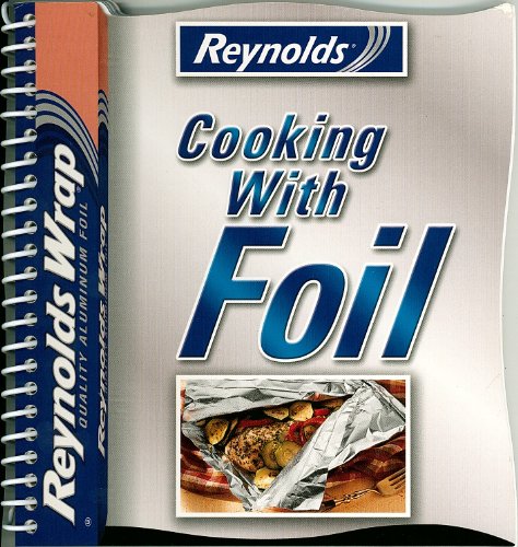Reynolds Cooking with Foil Cookbook