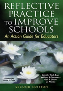 Reflective Practice to Improve Schools