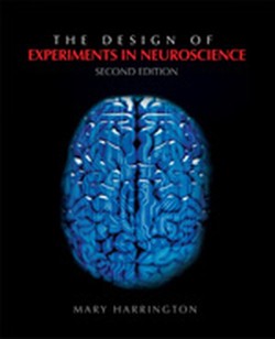 The Design of Experiments  in Neuroscience