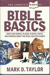 Complete Book Of Bible Basics, The