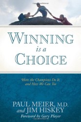 Winning Is a Choice