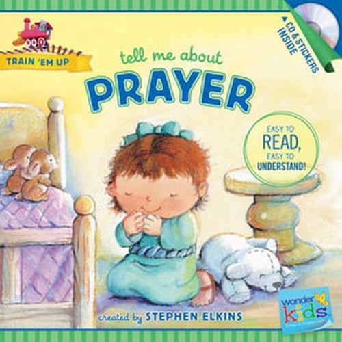 Tell Me About Prayer