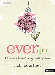 Ever After - Bible Study Book