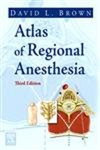 Atlas of Regional Anesthesia
