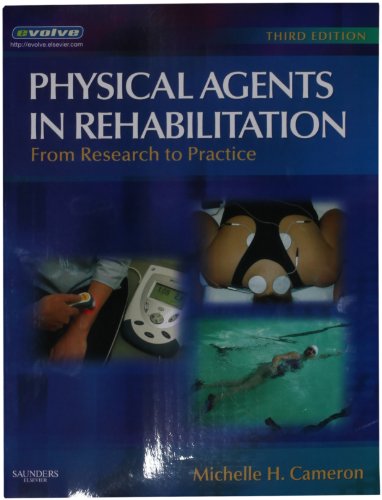 Physical Agents in Rehabilitation