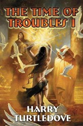 The Time of Troubles