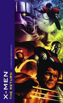 X-Men the Return