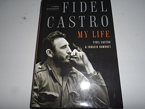 Fidel Castro: My Life