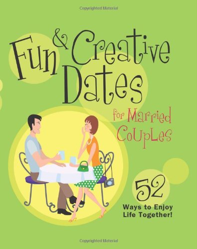 Fun & Creative Dates for Married Couples