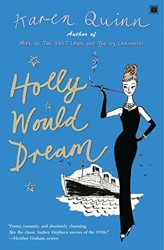 Holly Would Dream