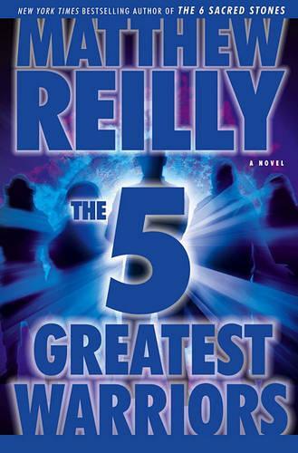 The Five Greatest Warriors