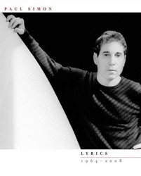 Paul Simon: Lyrics 1964-2008