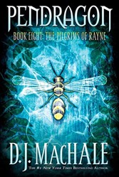 The Pilgrims of Rayne: Pendragon Book Eight