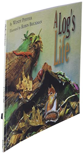 A Log's Life
