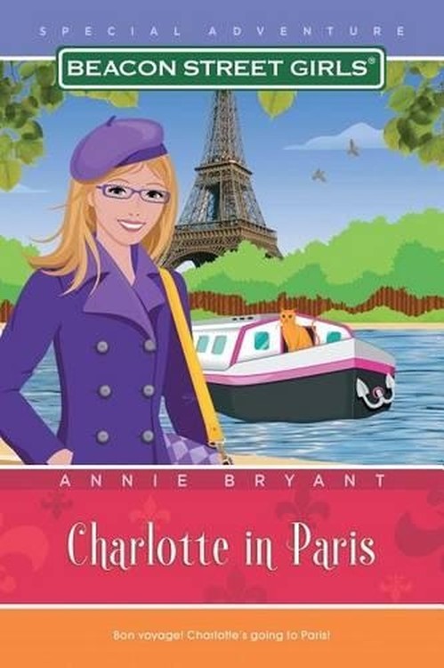 Charlotte In Paris: Beacon Street Girls: Special Adventure