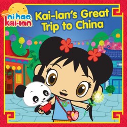 Kai-Lan's Great Trip to China