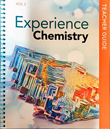 Experiencing Chemistry, Volume 2, Teacher Guide, c.2021, 9781418327217, 1418327212