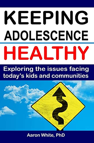 Keeping Adolescence Healthy