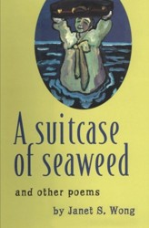 A Suitcase of Seaweed and Other Poems