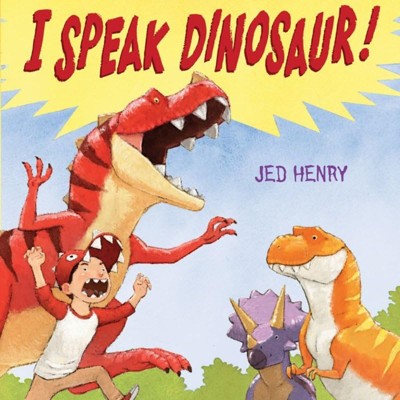 I Speak Dinosaur!