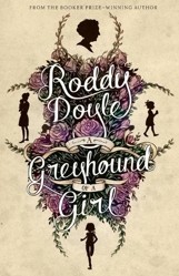 A Greyhound of a Girl