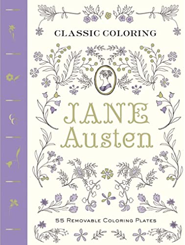 Classic Colouring: Jane Austen (Adult Colouring Book) [UK Edition]