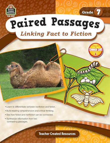 Paired Passages: Linking Fact to Fiction Grade 7