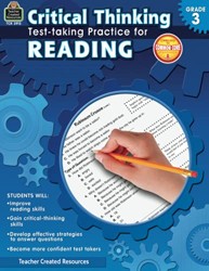 Critical Thinking: Test-Taking Practice for Reading Grade 3