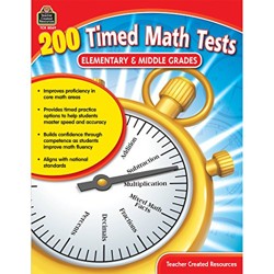 200 Timed Math Tests: Elementary to Middle Grades