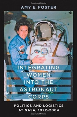 Integrating Women into the Astronaut Corps