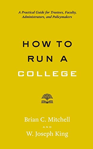 How to Run a College