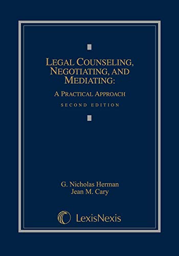 Legal Counseling, Negotiating, and Mediating