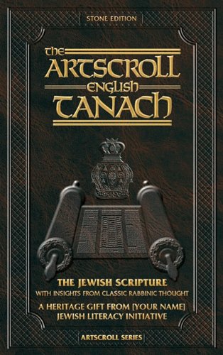 The Artscroll English Tanach: Stone Edition