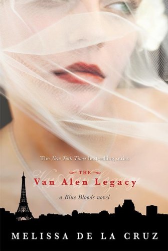 The Van Alen Legacy (a Blue Bloods Novel, Book 4)