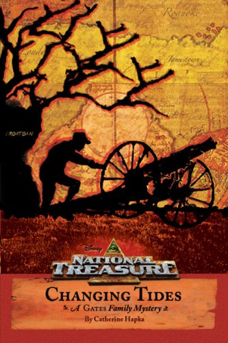 National Treasure: A Gates Family Mystery Changing Tides