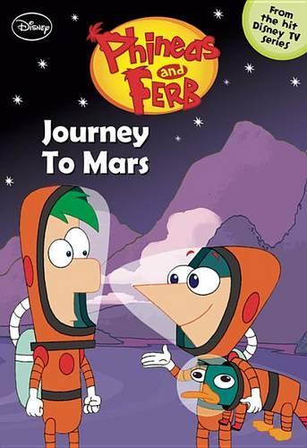 Phineas and Ferb Journey to Mars
