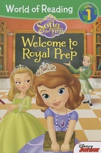 World of Reading: Sofia the First Welcome to Royal Prep