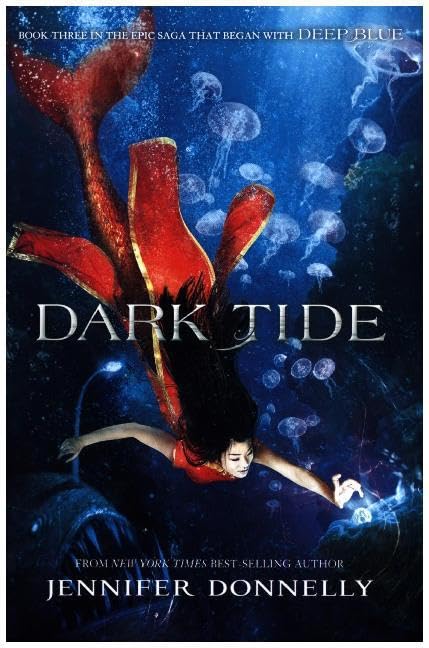 Waterfire Saga, Book Three Dark Tide (Waterfire Saga, Book Three)