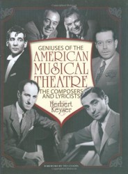 Geniuses of the American Musical Theatre