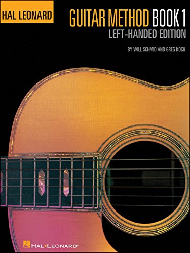 Hal Leonard Guitar Method Book 1 Left-Handed.: 01