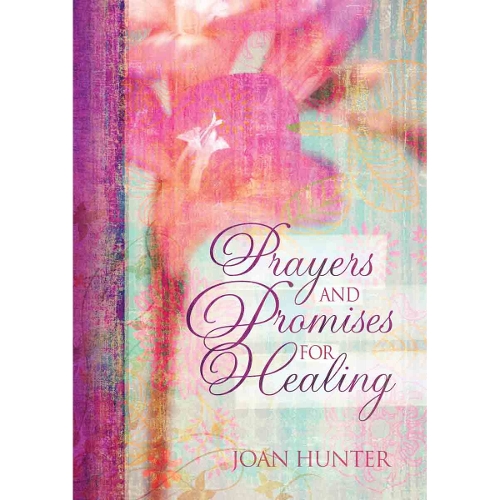 Prayers & Promises for Healing