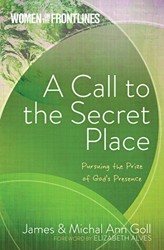 Women on the Frontlines: A Call to the Secret Place