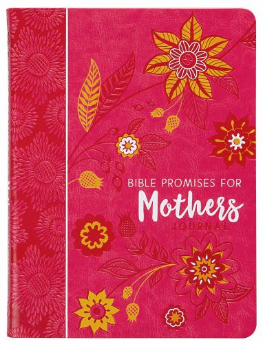 Journal: Bible Promises for Mothers