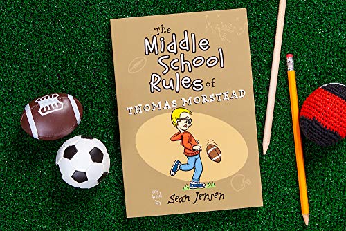 The Middle School Rules of Thomas Morstead