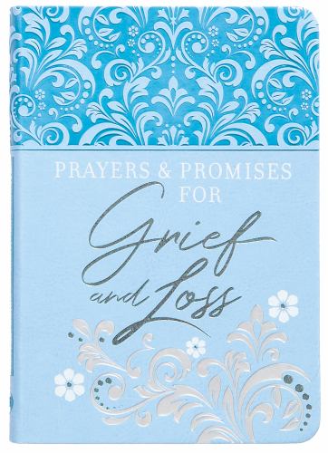 Prayers & Promises for Grief and Loss