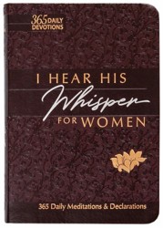 I Hear His Whisper for Women